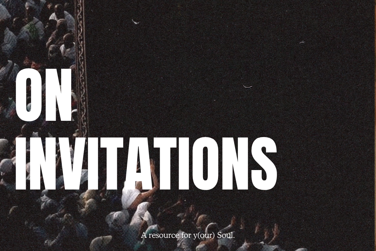 COMMUNITY LETTER Issue No. 002 · On Invitations